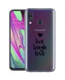 iMoshion Design hoesje voor de Samsung Galaxy A40 - Live Laugh Love - Zwart